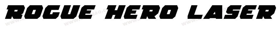 Rogue Hero Laser Italic字体转换